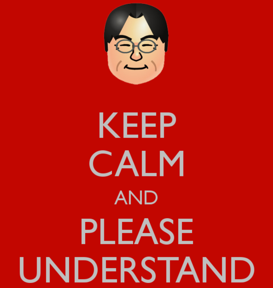 Keep Calm and Please Understand